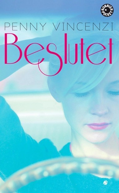 Beslutet; Penny Vincenzi; 2013