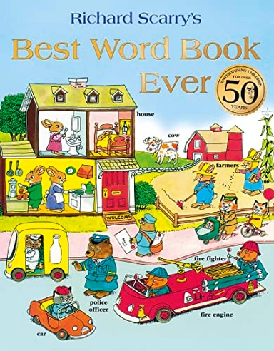Best word book ever; Richard Scarry; 2013
