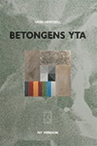 Betongens yta; Tage Hertzell; 2013
