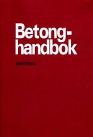 Betonghandbok - Material