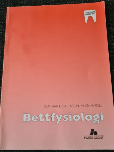 Bettfysiologi; Gunnar E. Carlsson; 1993
