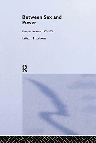 Between sex and power : family in the world, 1900-2000