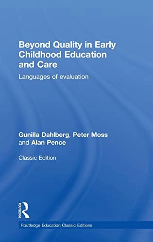 Beyond quality in early childhood education and care : languages of evaluation