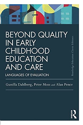 Beyond quality in early childhood education and care : languages of evaluation