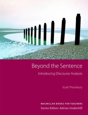 Beyond the sentence : introducing discourse analysis