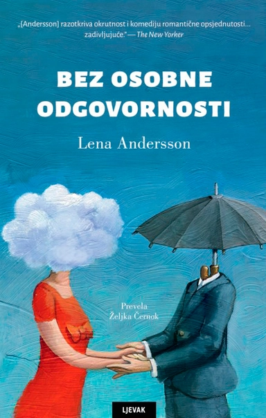 Bez osobne odgovornosti; Lena Andersson; 2024