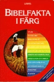 Bibelfakta i färg; Pat Alexander; 1996