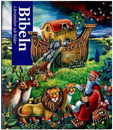 Bibeln i berättelser och bilder; Johannes Möllehave; 2006