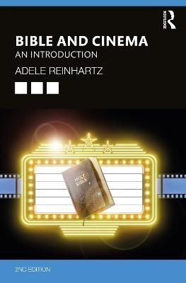 Bible and cinema : an introduction ; Adele Reinhartz; 2022