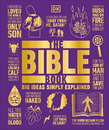Bible book - big ideas simply explained; Dk; 2018