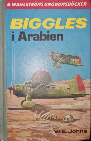 Biggles i Arabien; William Earl Johns; 1979