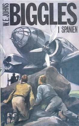 Biggles i Spanien; William Earl Johns; 1981