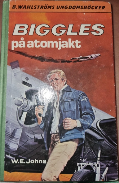 Biggles på atomjakt; William Earl Johns; 1984