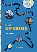 Bila i Sverige; 2006