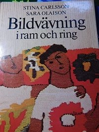 Bildvävning i ram och ring; Stina Carlsson; 1974