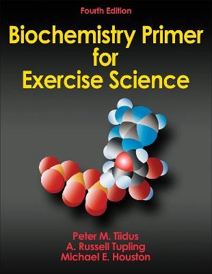 Biochemistry primer for exercise science; Michael Houston; 2012