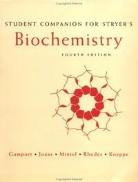 Biochemistry · Student companion for Stryer's Biochemistry