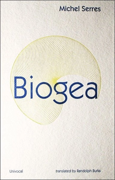 Biogea; Michel Serres; 2012