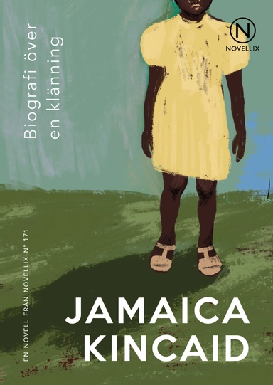 Biografi över en klänning; Jamaica Kincaid; 2021