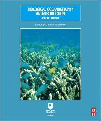 Biological oceanography : an introduction; Carol M. Lalli; 1997
