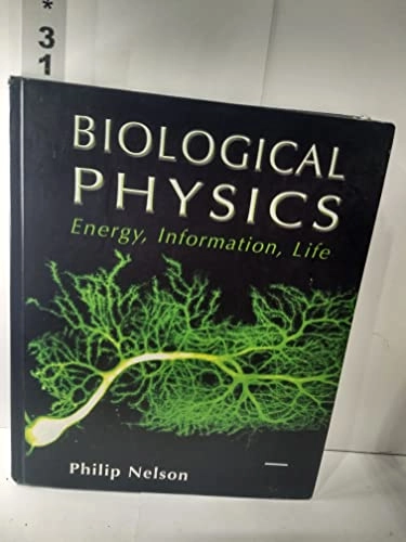 Biological physics : energy, information, life