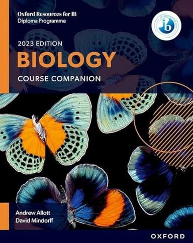 Biology : course companion : Oxford resources for IB diploma programme; Andrew Allott; 2023