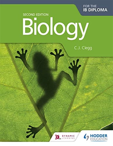 Biology for the IB Diploma; C. J. Clegg