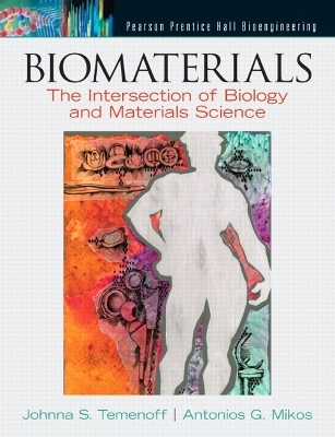 Biomaterials : the intersection of biology and materials science; J. S. Temenoff; 2008