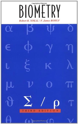 Biometry : the principles and practice of statistics in biological research; Robert R. Sokal; 1995
