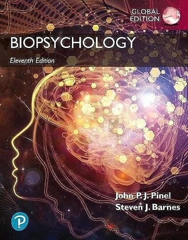 Biopsychology; John P. J. Pinel; 2021