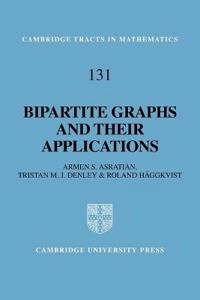 Bipartite Graphs and their Applications [Elektronisk resurs]
