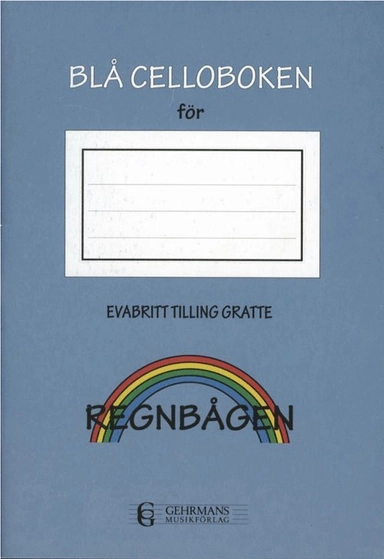 Blå celloboken; Evabritt Tilling Gratte; 1998