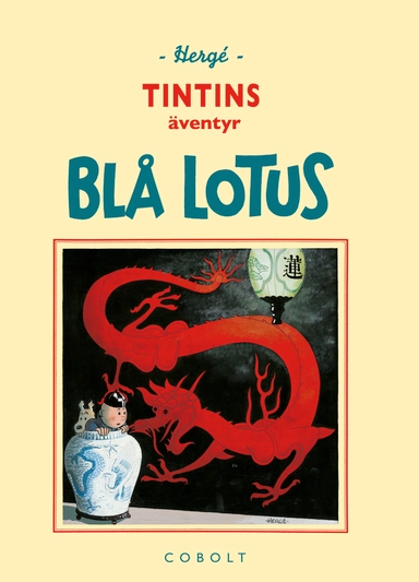Blå lotus; Hergé; 2020