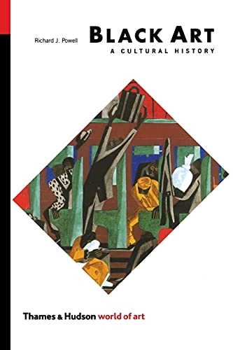 Black art : a cultural history; Richard J. Powell; 2002