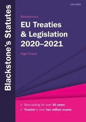 Blackstone's EU Treaties & Legislation 2020-2021