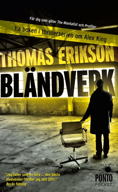 Bländverk; Thomas Erikson; 2012