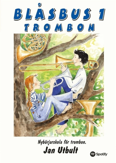 Blåsbus 1 Trombon; Jan Utbult; 2009