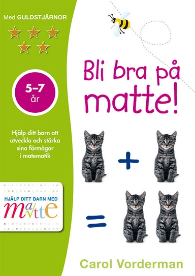 Bli bra på matte! 5-7 år; Svante Skoglund; 2017