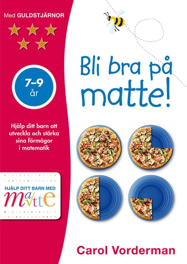 Bli bra på matte! 7-9 år; Carol Vorderman; 2017