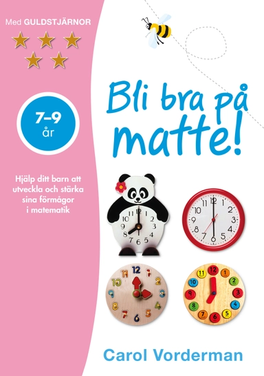 Bli bra på matte! 7-9 år (ljusrosa); Carol Vorderman; 2025
