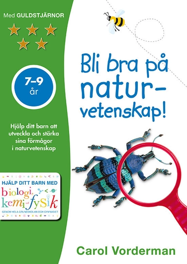 Bli bra på naturvetenskap! 7-9 år