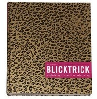 Blicktrick : vägledning i visuell varseblivning; Uwe Stoklossa; 2007