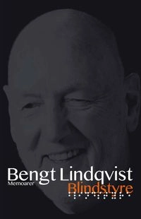 Blindstyre; Bengt Lindqvist; 2012