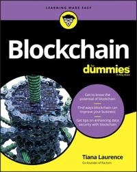 Blockchain For Dummies; Tiana Laurence; 2017