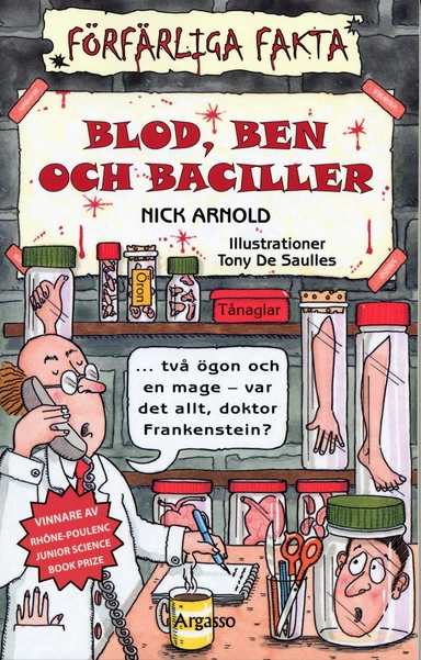 Blod, ben och baciller; Nick Arnold; 2005
