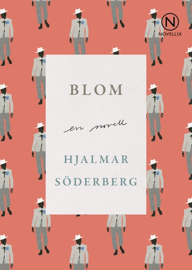 Blom; Hjalmar Söderberg; 2016