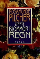 Blommor i regn; Rosamunde Pilcher; 1997