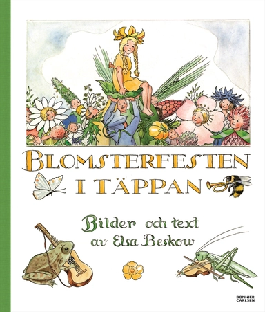 Blomsterfesten i täppan; Elsa Beskow; 1998