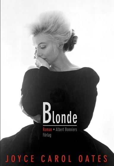 Blonde; Joyce Carol Oates; 2015