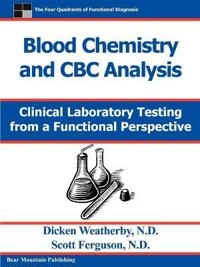 Blood Chemistry and CBC Analysis; Dicken Weatherby, Scott Ferguson, Dicken C Weatherby; 2004